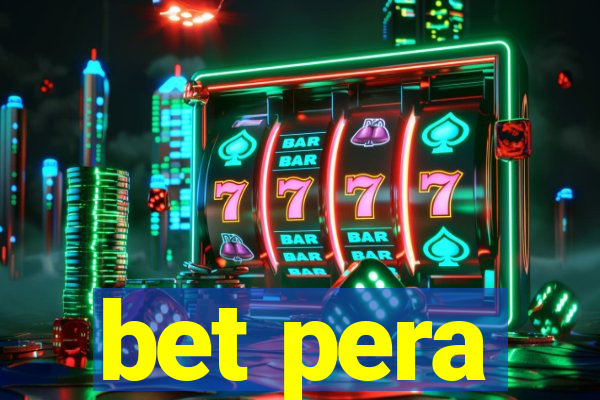 bet pera